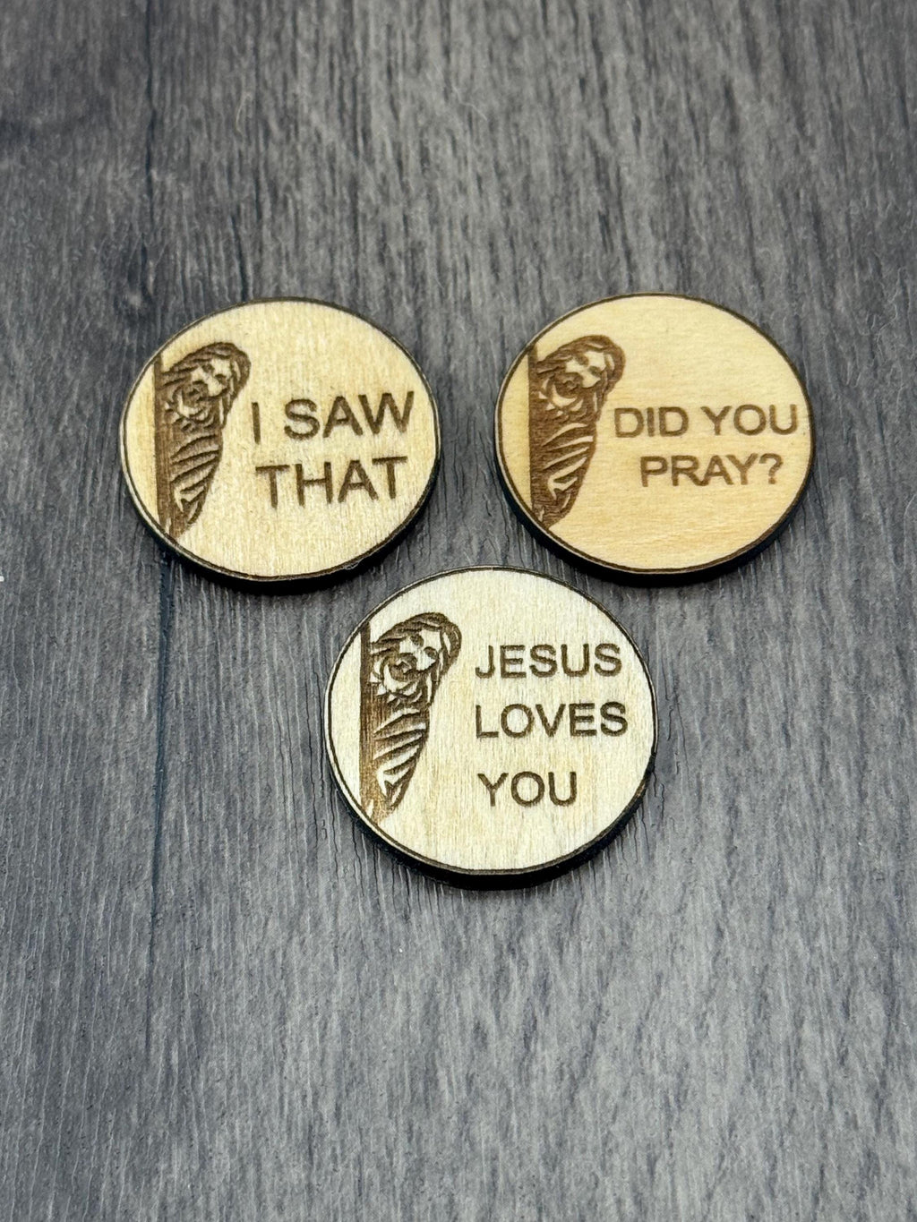 Laser Engraved Wood Christian Magnets | Jesus Loves You, Did You Pray?, I Saw That